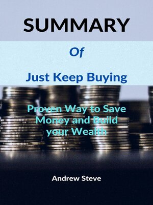 cover image of SUMMARY  OF  Just Keep Buying